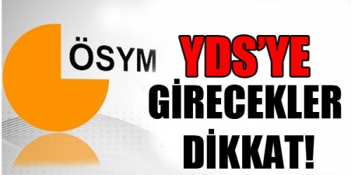 2014 İLKBAHAR YDS BAŞVURULARI BAŞLADI