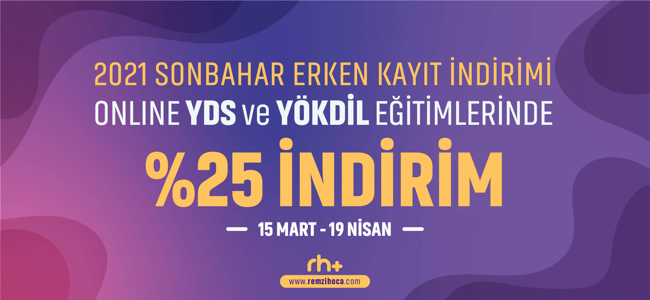 Remzi Hoca 2021 Sonbahar Erken Kayıt Kampanyası Katılım Koşulları ve Kuralları