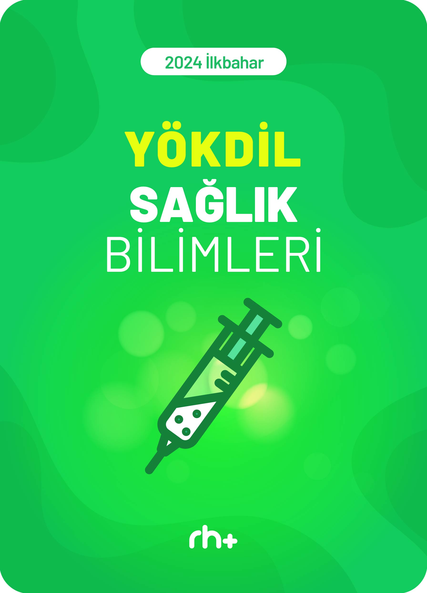 2024 İlkbahar YÖKDİL Sağlık