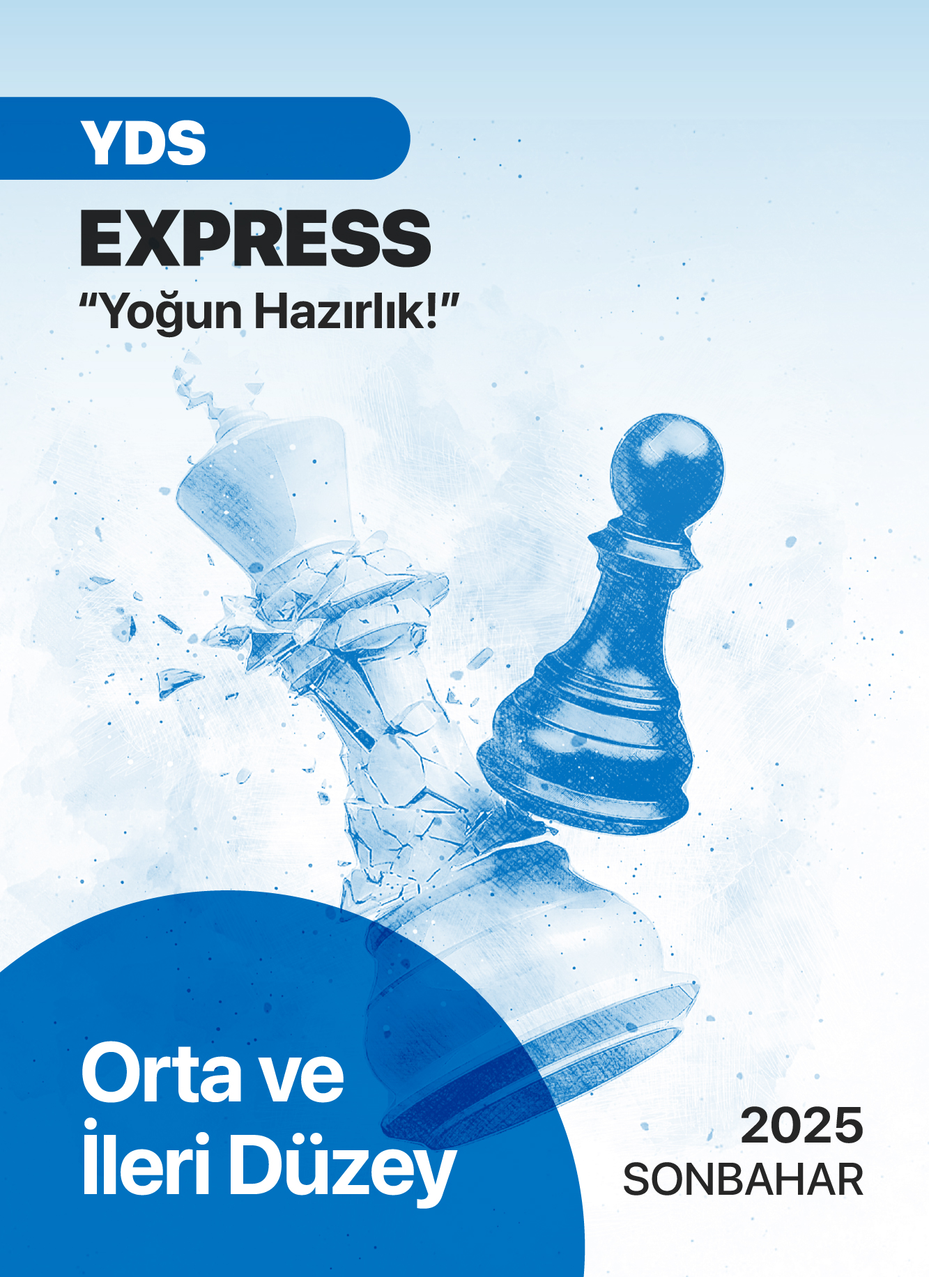 2025 Sonbahar YDS Express Grubu