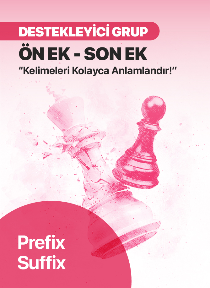 YDS +YÖKDİL Kelime Şifreleri: ÖN EK & SON EK